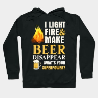 Funny Camping I Light Fires Make Beer Disappear Tees Hoodie